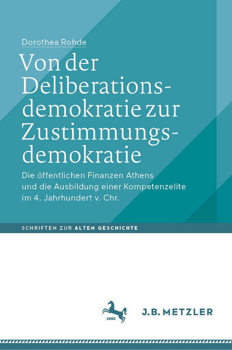 Von der Deliberationsdemokratie zur Zustimmungsdemokratie -  Dorothea Rohde