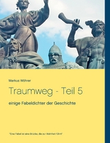 Traumweg - Teil 5 - Markus Wöhrer