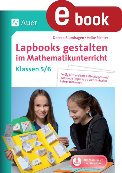 Lapbooks gestalten im Mathematikunterricht 5-6 - Doreen Blumhagen, Heike Richter