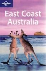 East Coast Australia - Ver Berkmoes, Ryan; Et Al.
