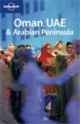 Oman, UAE and Arabian Peninsula - Walker, Jenny; Et Al.