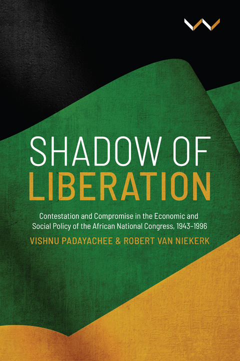 Shadow of Liberation -  Robert van Niekerk,  Vishnu Padayachee