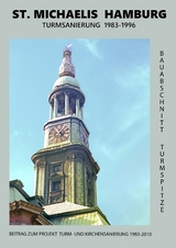 St. Michaelis Hamburg Turmsanierung 1983-1996 - Heiner Steinfath