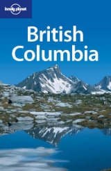 British Columbia - Neale, Graham; Ver Berkmoes, Ryan