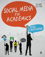 Social Media for Academics -  Mark Carrigan