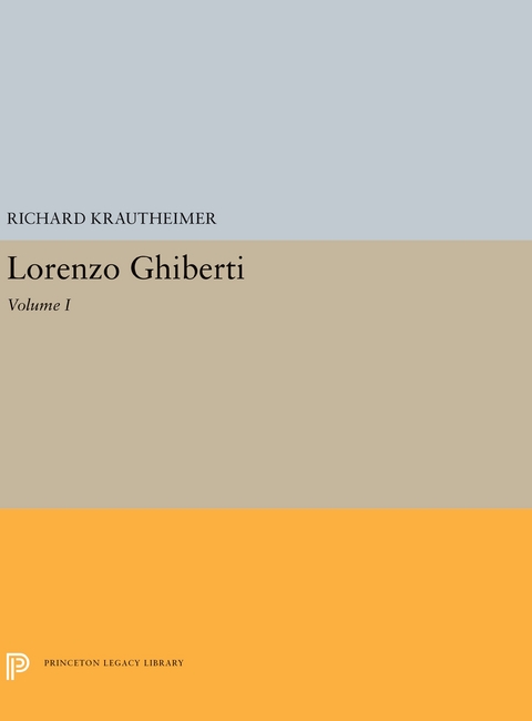 Lorenzo Ghiberti -  Richard Krautheimer
