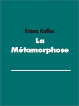 La Métamorphose - Franz Kafka