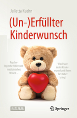 (Un-)Erfüllter Kinderwunsch - Julietta Kuehn