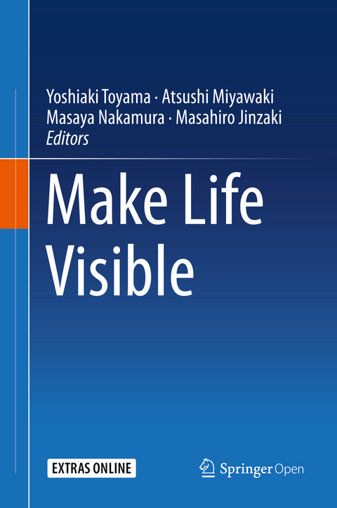 Make Life Visible - 