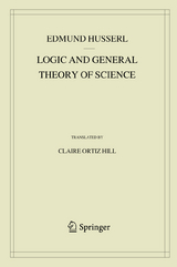 Logic and General Theory of Science - Edmund Husserl