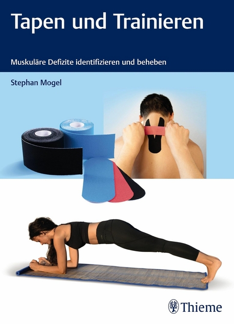 Tapen und Trainieren -  Stephan Mogel