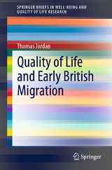 Quality of Life and Early British Migration - Thomas Jordan
