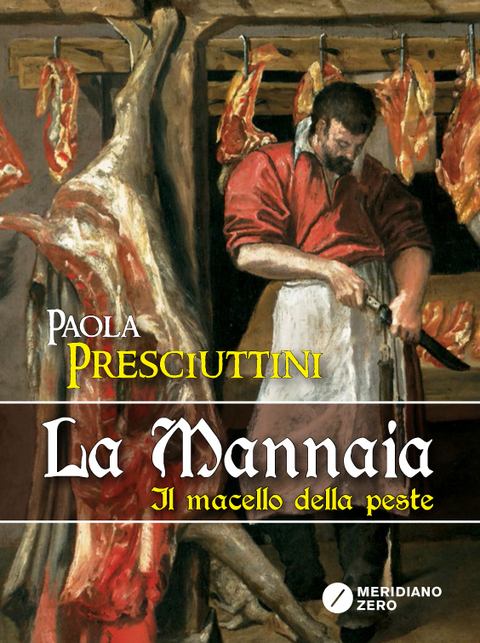La mannaia - Paola Presciuttini