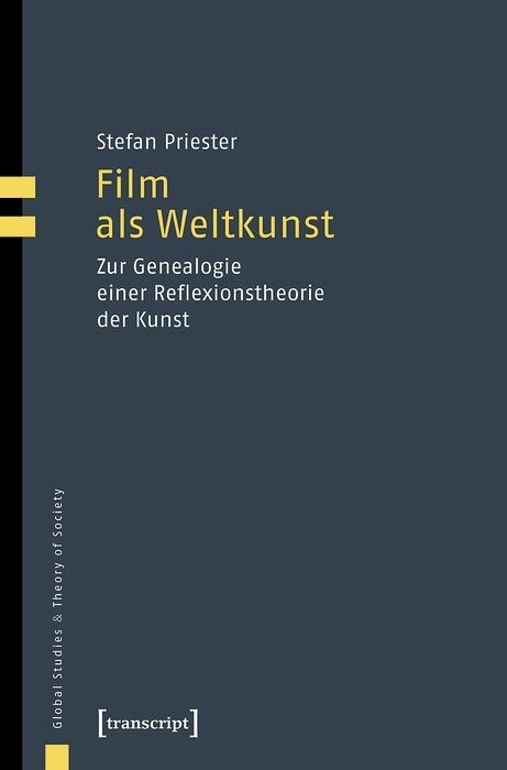 Film als Weltkunst - Stefan Priester