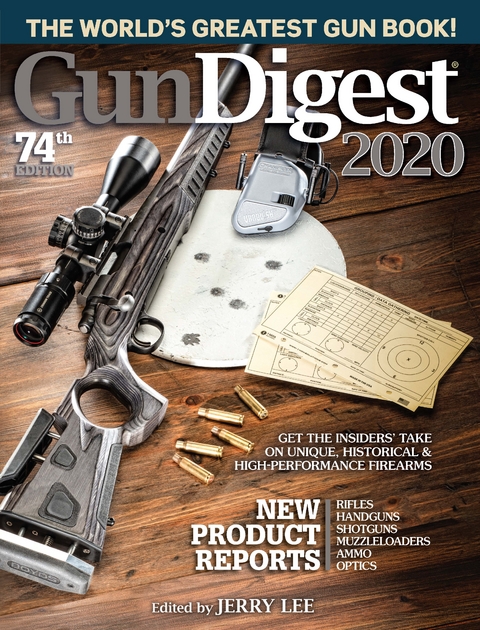 Gun Digest 2020, 74th Edition - 