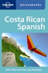 Costa Rica Spanish Phrasebook - Kohnstamm, Thomas