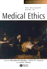 Blackwell Guide to Medical Ethics - 