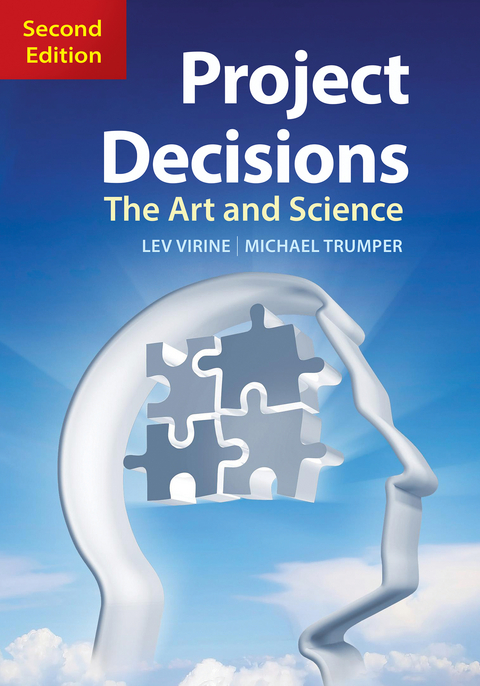Project Decisions, 2nd Edition -  Michael Trumper,  Lev Virine