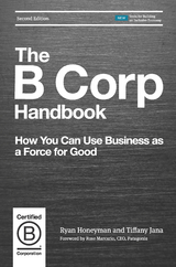 B Corp Handbook, Second Edition -  Ryan Honeyman,  Tiffany Jana