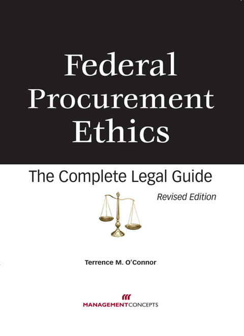 Federal Procurement Ethics -  Terrence M O'Connor