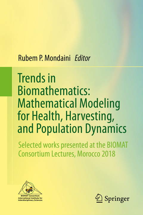 Trends in Biomathematics: Mathematical Modeling for Health, Harvesting, and Population Dynamics - 