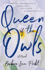 Queen of the Owls - Barbara Linn Probst