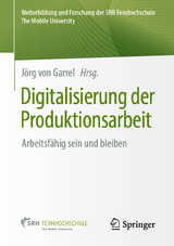 Digitalisierung der Produktionsarbeit - 
