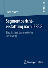 Segmentberichterstattung nach IFRS 8 - Franz Zinser