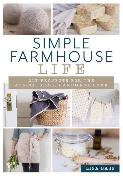 Simple Farmhouse Life -  Lisa Bass