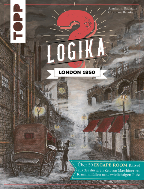 Logika – London 1850 - Annekatrin Baumann