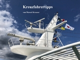 Kreuzfahrertipps - Marcel Kreuzer