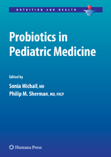 Probiotics in Pediatric Medicine - 