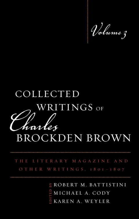 Collected Writings of Charles Brockden Brown - 