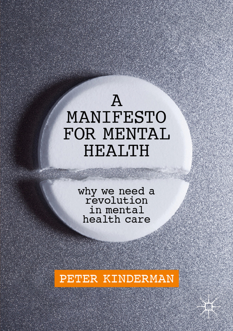 A Manifesto for Mental Health - Peter Kinderman