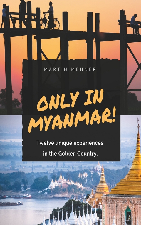 Only in Myanmar! - Martin Mehner