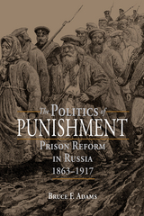 The Politics of Punishment - Bruce F. Adams