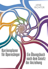 Karriereplaner für Opernsänger - Jane Richter