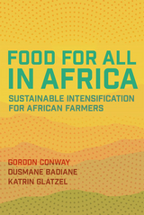 Food for All in Africa -  Ousmane Badiane,  Gordon Conway,  Katrin Glatzel