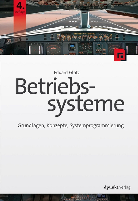 Betriebssysteme -  Eduard Glatz