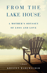From the Lake House - Kristen Rademacher
