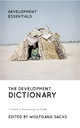 The Development Dictionary - Wolfgang Sachs