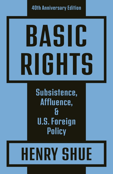 Basic Rights -  Henry Shue