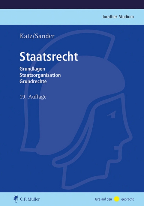 Staatsrecht - Alfred Katz, Gerald G. Sander