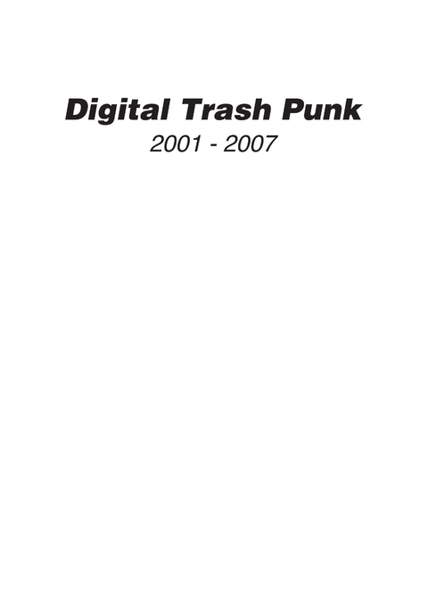Digital Trash Punk - 