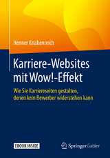 Karriere-Websites mit Wow!-Effekt -  Henner Knabenreich