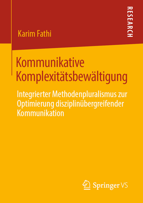 Kommunikative Komplexitätsbewältigung -  Karim Fathi