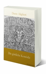 Die göttliche Komödie - Dante Alighieri