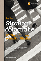 Straßenfotografie (Edition Espresso) -  Eric Kim