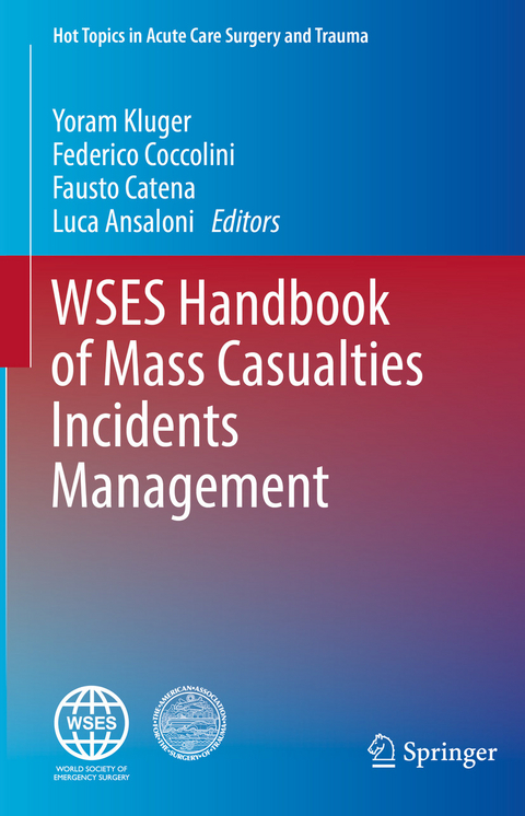 WSES Handbook of Mass Casualties Incidents Management - 