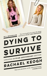 Dying to Survive -  Rachael Keogh